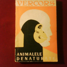 Vercors Animale denaturate, prefata Demostene Botez