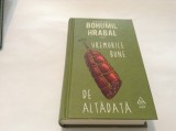 BOHUMIL HRABAL VREMURILE BUNE,RF11/1