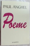 Cumpara ieftin PAUL ANGHEL - POEME (1964-1995) [ED. ALBATROS, 2004]