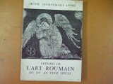 Cumpara ieftin Comori de arta romaneasca secolele XV - XVIII catalog expozitie Paris 1966