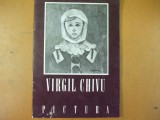 Virgil Chivu pictura catalog expozitie Bucuresti 1989 Simeza