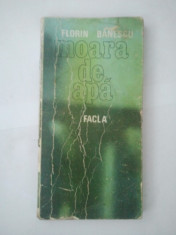 MOARA DE APA - FLORIN BANESCU ( 4574 ) foto