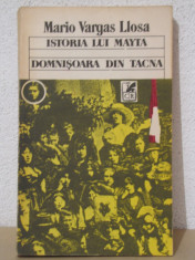 Istoria Lui Mayta .Domnisoara Din Tacna - Mario Vargas Llosa foto