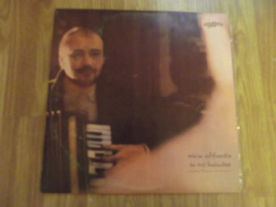 Nicu Alifantis &amp;quot;Ia toji baladist&amp;quot; LP vinil vinyl foto