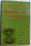 VALENTIN PETCULESCU-CLEPSIDRA SPARTA/CONEXIUNI (ESEURI, 2003/dedicatie-autograf)