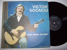 Disc vinil VICTOR SOCACIU - Viata, iubirea cea dintai (ST - EDE 03001) foto
