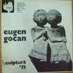 Eugen Gocan sculptura catalog expozitie Cluj Napoca 1975