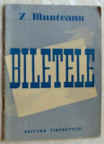 ZIZI MUNTEANU - BILETELE (EDITURA TINERETULUI, 1950)