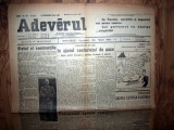 Cumpara ieftin ZIAR VECHI - ADEVERUL / ADEVARUL -23 IULIE 1946