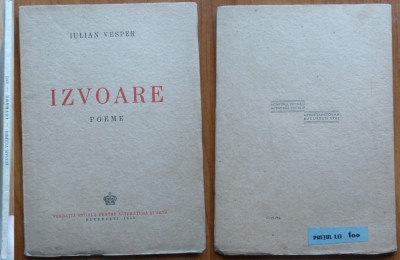 Iulian Vesper , Izvoare , Poeme , 1942 , prima editie foto