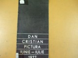 Dan Cristian pictura catalog expozitie Bucuresti 1977 Orizont