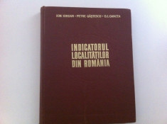 Indicatorul localitatilor din Romania editura academiei 1974 RSR iordan oancea foto