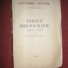 Convorbiri literare - Indice bibliografic 1867 -1937 - M. Sanzianu