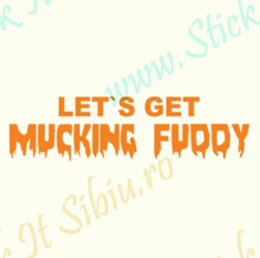 Lets Get Mucking Fuddy_Tuning Auto_Cod: CST-508_Dim: 25 cm. x 6.8 cm. foto