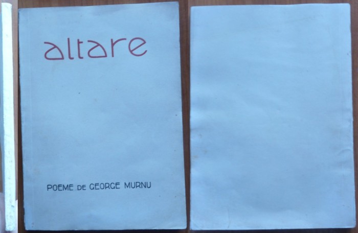 George Murnu, Altare; Poeme, 1934, editia 1 cu autograful autorului