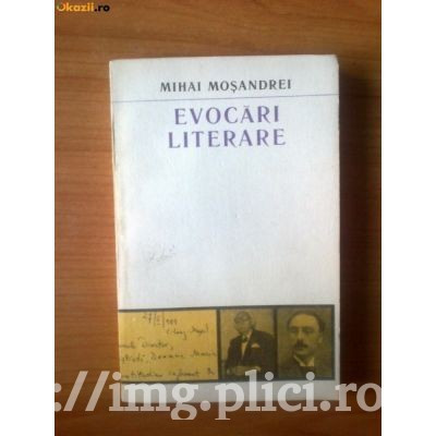 Mihai Mosandrei - Evocari literare foto