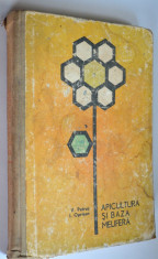 Apicultura si baza melifera - V. Petrus, I. Oprisan - Ed. a II- a 1965 foto