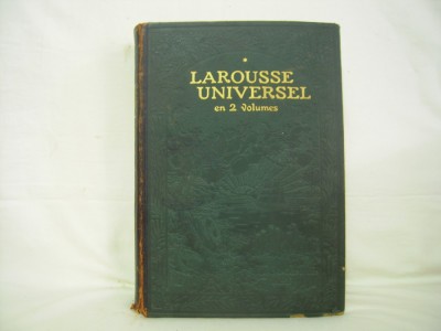 Vand Larousse Universel in 2 volume,anul 1922,limba franceza,raritate foto