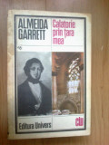 N6 Calatorie prin tara mea - Almeida Garrett, 1979