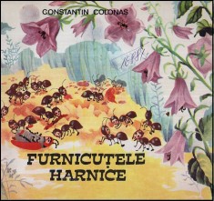 Furnicutele harnice - Autor(i): Constantin Colonas foto