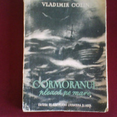 Vladimir Colin Cormoranul pleaca pe mare, editie princeps, 1951