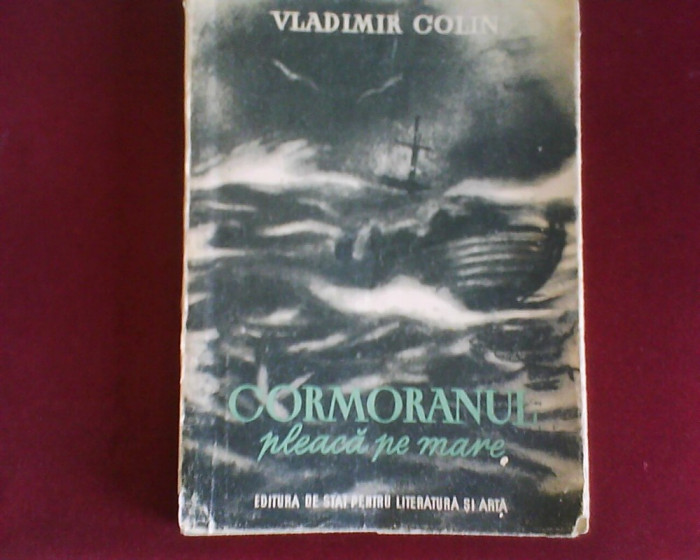 Vladimir Colin Cormoranul pleaca pe mare, editie princeps, 1951