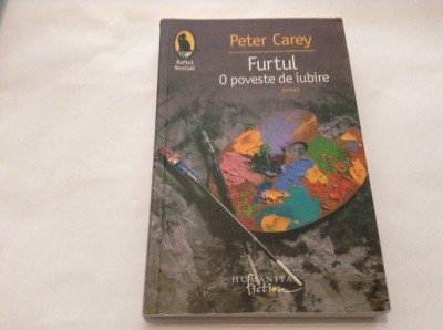 FURTUL O POVESTE DE IUBIRE PETER CAREY,RF11/1 foto