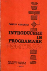 Introducere in programare Fortran - Autor(i): Cameila Ciongradi foto