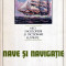 Nave si navigatie - Mici enciclopedii si dictionare ilustrate - Autor(i): Ion