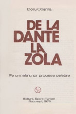 De la Dante la Zola (pe urmele unor procese celebre) - Autor(i): foto