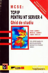 Ghid de studiu pentru NT Server 4 TCP/Ip - Autor(i): Todd lammle, foto