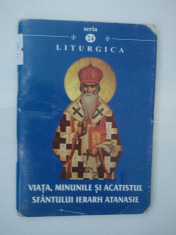 VIATA, MINUNILE SI ACATISTUL SFANTULUI IERARH ATANASIE - CASIAN CRACIUN ( 4966 ) foto