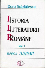 Istoria Literaturii Romane vol.I-II - Autor(i): Doru Scarlatescu foto