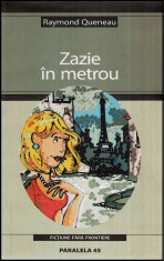 Zazie in metrou - Autor(i): Raymond Queneau foto