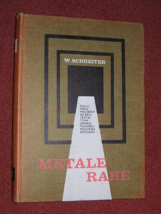 W.Schreiter - Metale rare