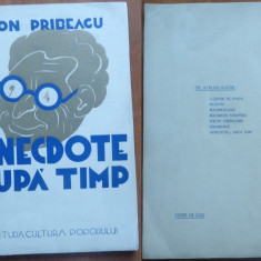 Ion Pribeagu , Anecdote dupa timp , Editura Cultura Poporului , 1939 , editia 1