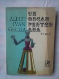 (C327) ALECU IVAN GHILEA - UN OSCAR PENTRU ANA, 1982