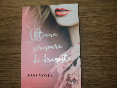 Ultima scrisoare de dragoste de Jojo Moyes foto