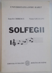 SOLFEGII de D. CHIRESCU , VICTOR GIULEANU , EDITIA A II A , 2005 foto