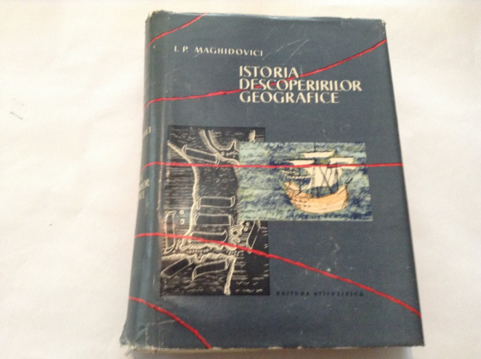 P.MAGHIDOVICI-ISTORIA DESCOPERIRILOR GEOGRAFICE,RF11/1