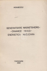 Generatoare magnetohidrodinamice (MHD). Energetica nucleara foto
