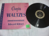 DISC VINIL REMINGTON USA CHOPIN EDWARD KILEYI VALSURI COMPLET RAR!!!, Clasica