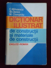 C. Mihaescu - Dictionar ilustrat de constructii si materiale de constructii - 625730 foto