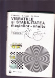 VIBRATIILE SI STABILITATEA MASINILOR UNELTE, 1982, Alta editura