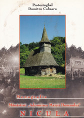 Dumitru Cobzaru - Monografia manastirii &amp;quot;Adormirea Maicii Domnului&amp;quot; Nicula - 625559 foto