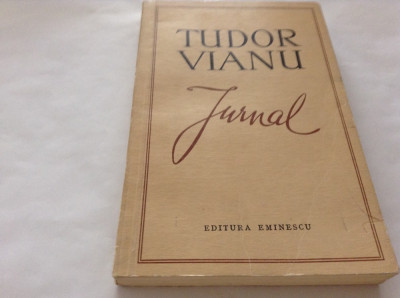 TUDOR VIANU - JURNAL,RF11/3 foto