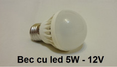 Bec cu Led 5W /12V, E27, Regulator solar, panouri solare, Rulote foto