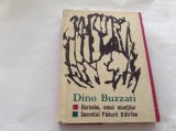 Dino Buzzati - Barnabo, omul muntilor -Secretul padurii batrane