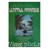 Miloslav Stingl - Ultimul paradis