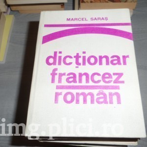 Marcel Saras - Dictionar francez-romn (pentru uzul elevilor) foto